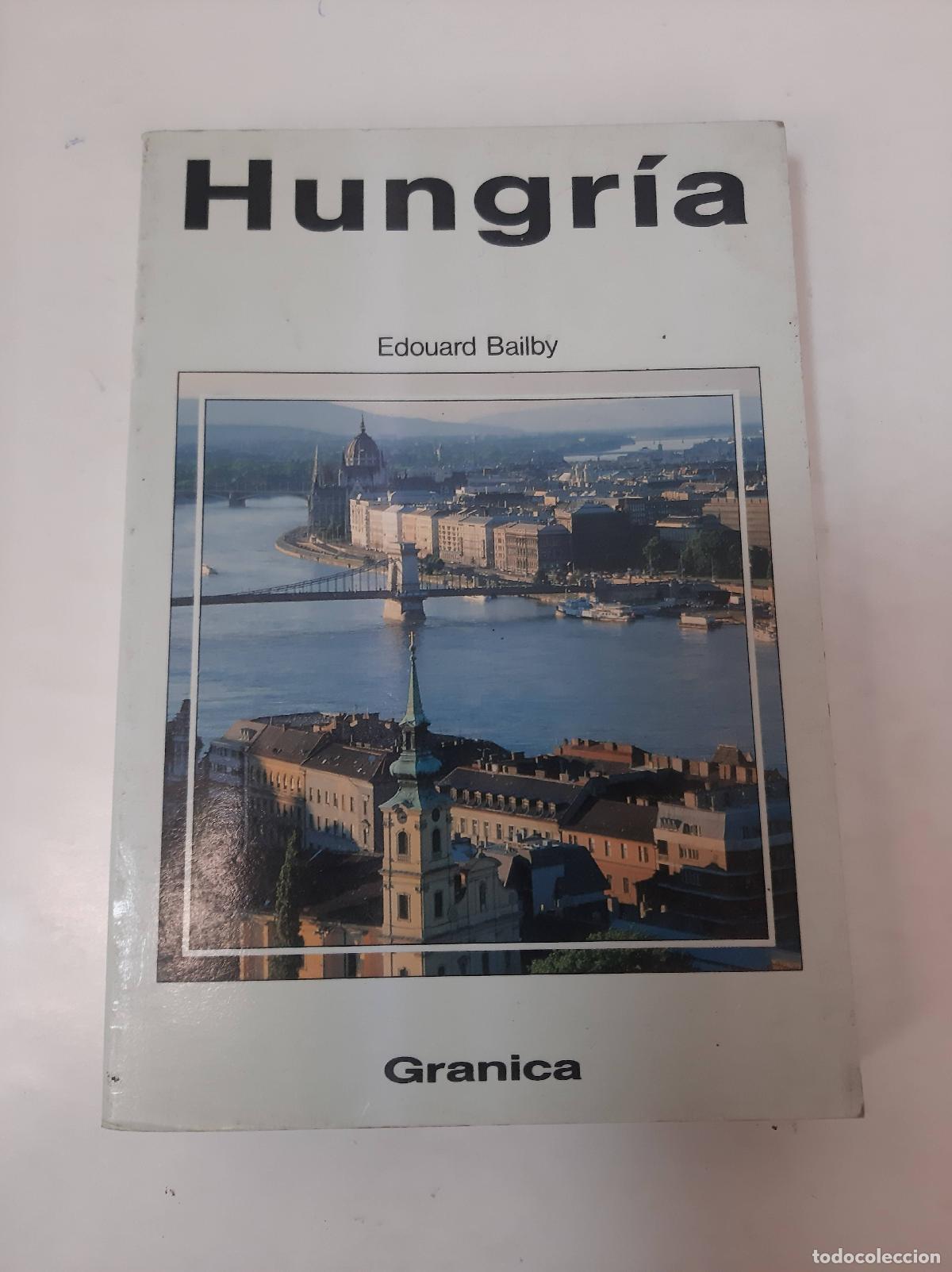 Libros: Hungria - Edouard Bailby - Foto 1