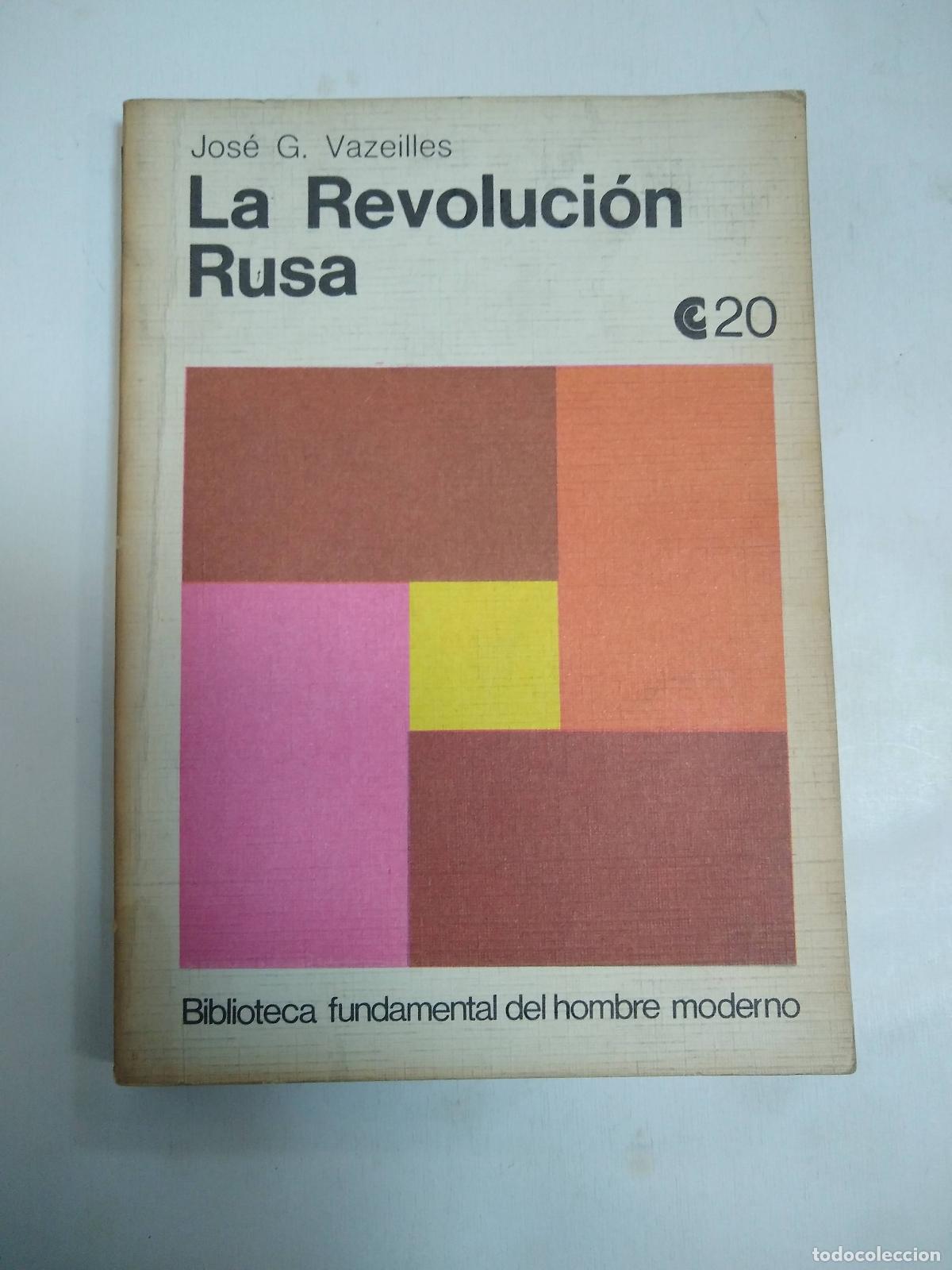 B&uuml;cher: La Revoluci&oacute;n Rusa - Jos&eacute; Vazeilles