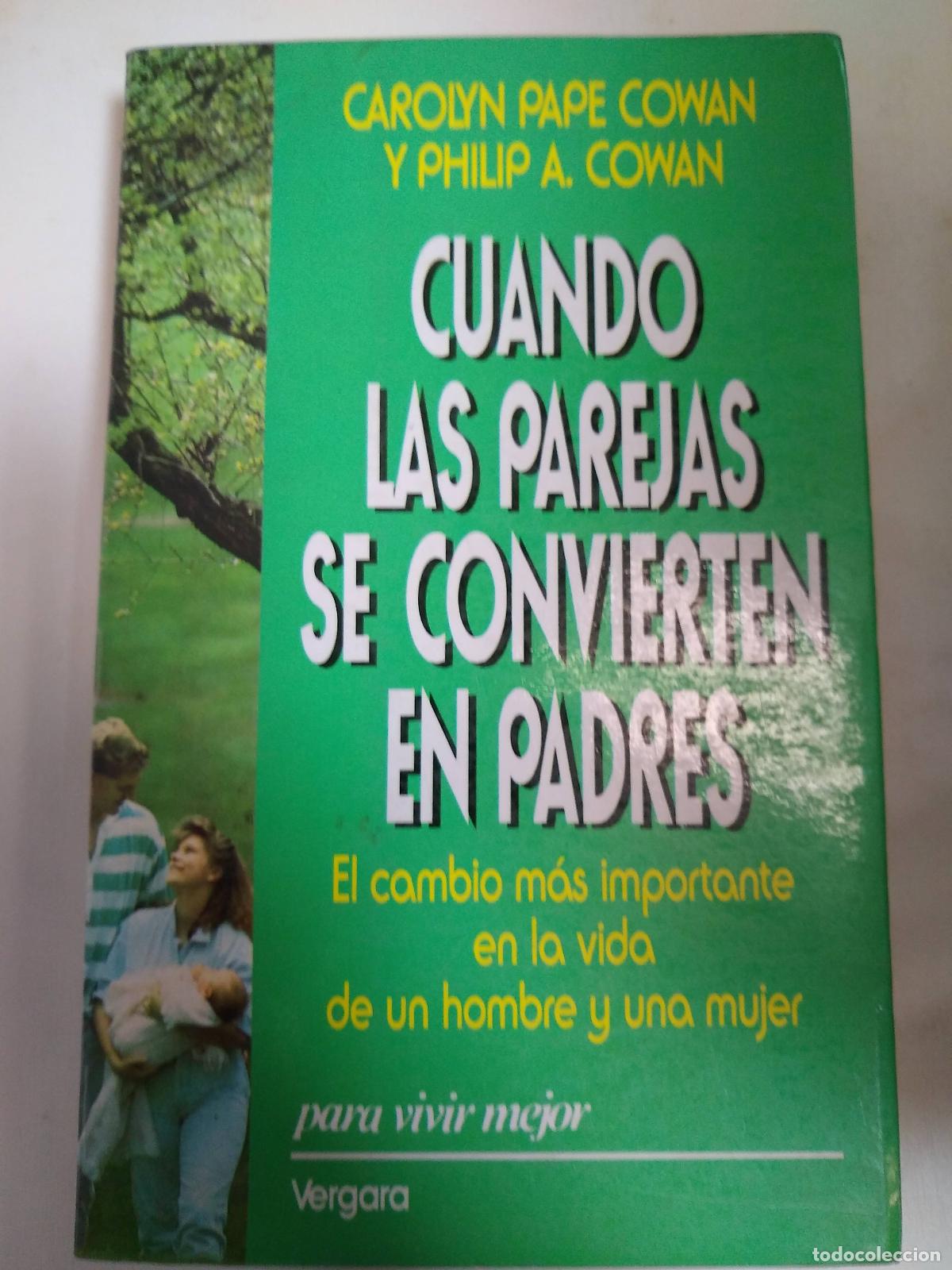 Libros: Cuando Las Parejas Se Convierten En Padres - Cowan - Foto 1