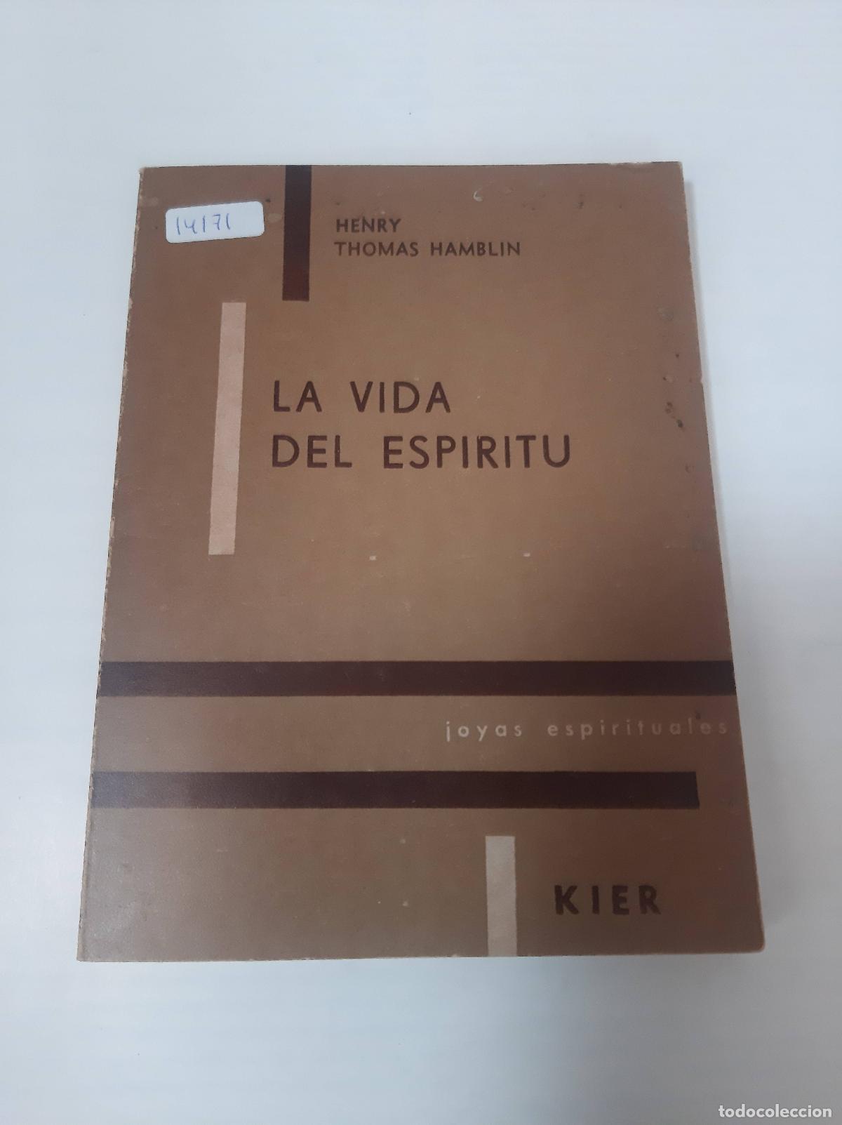 Libros: La Vida Del Esp&iacute;ritu - Henry Thomas Hamblin - Foto 1