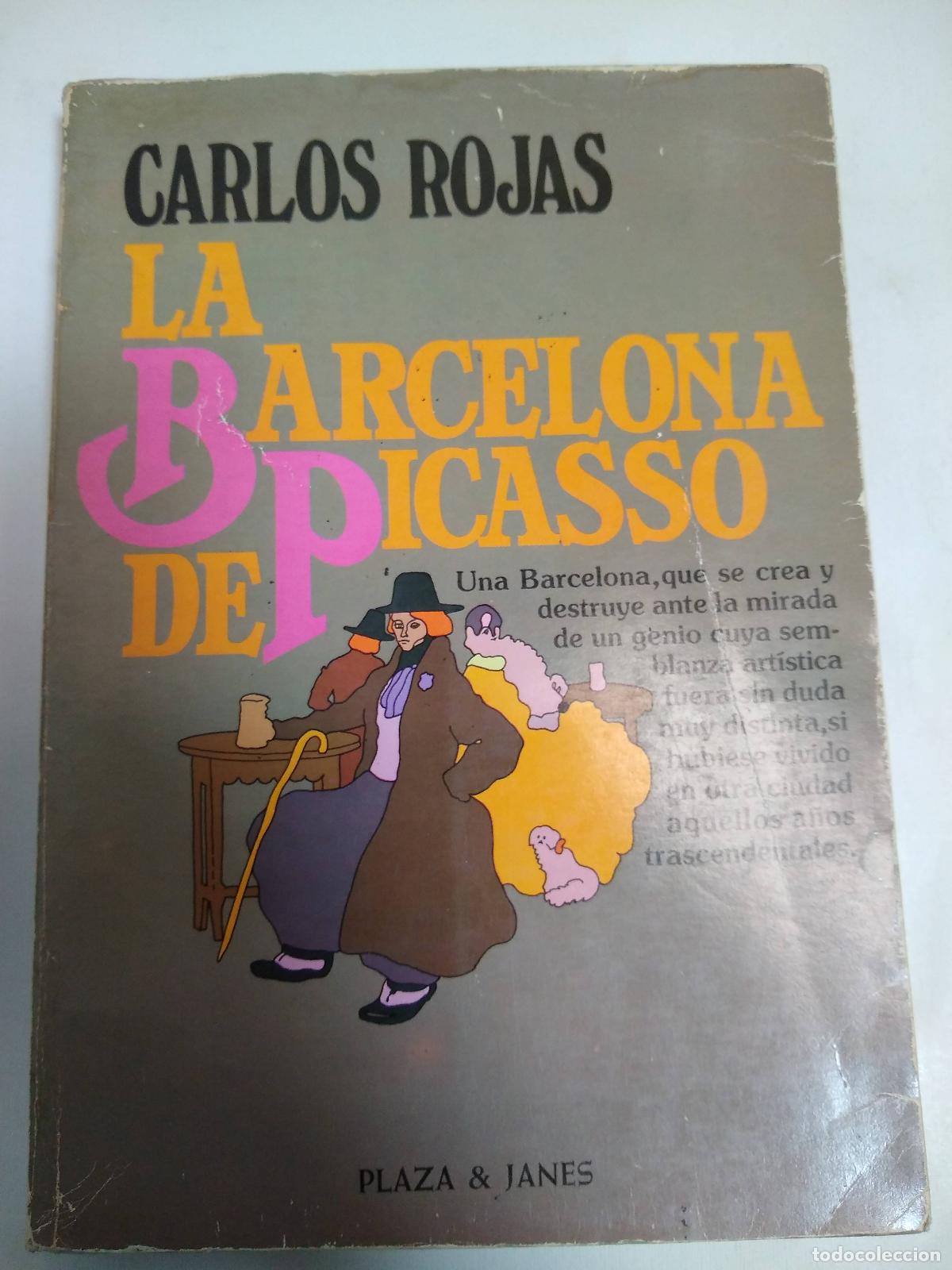 Libros: La Barcelona De Picasso - Carlos Rojas - Foto 1