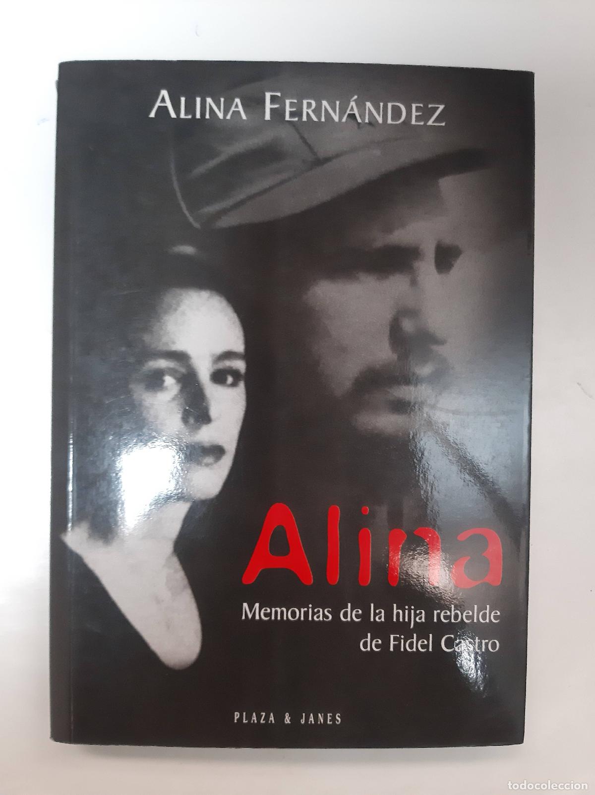Libros: Alina - Alina Fern&aacute;ndez - Foto 1