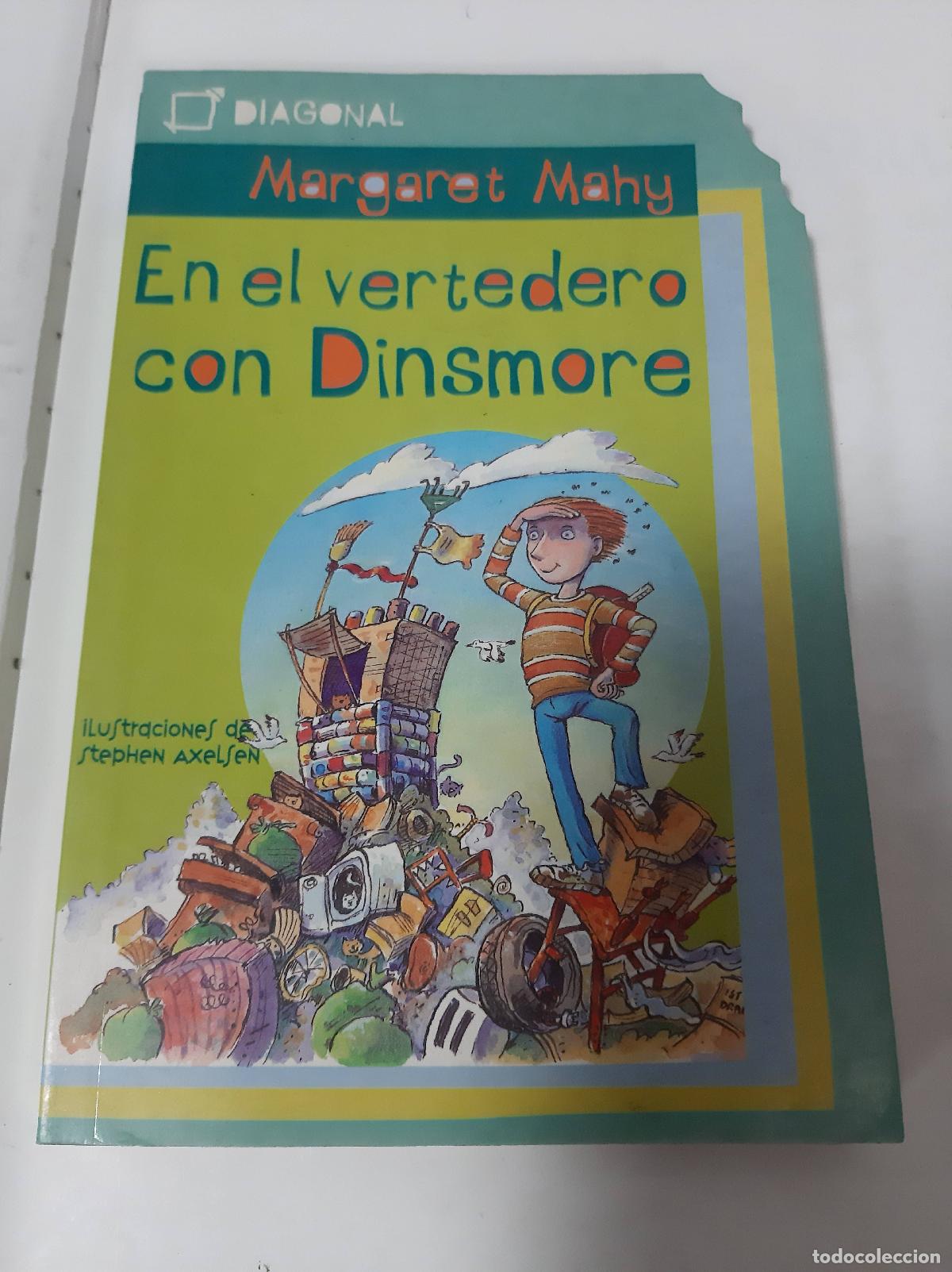 B&uuml;cher: En el vertedero con Dinsmore - Margaret Mahy