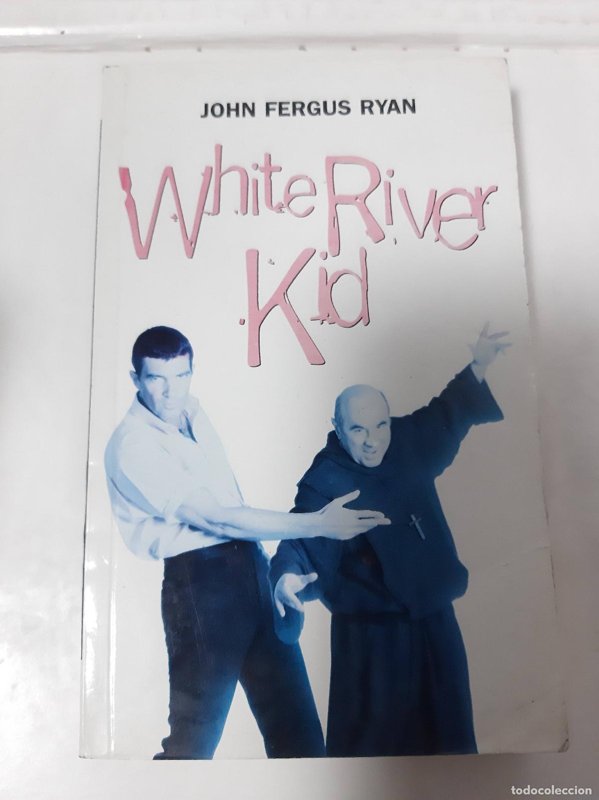 Libros: White River Kid - John Fergus Ryan - Foto 1