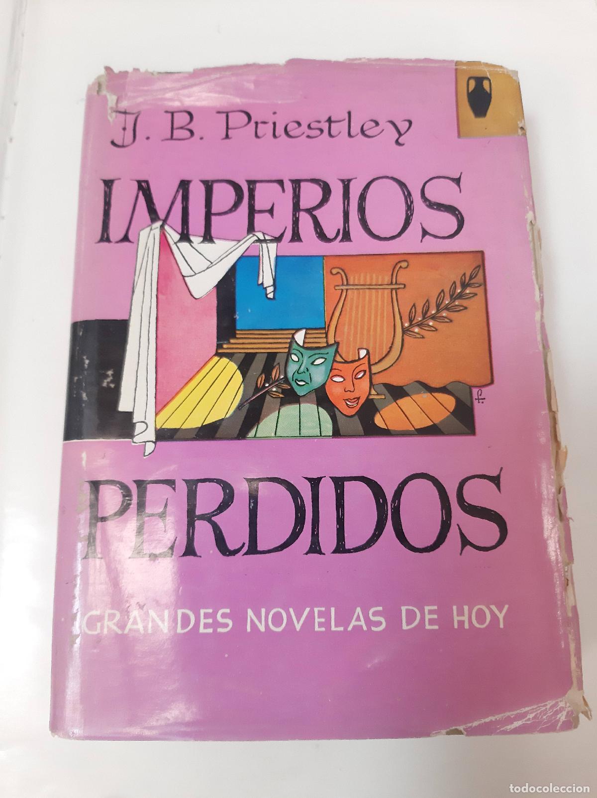 Libros: Imperios Perdido - J.B. Priestley - Foto 1