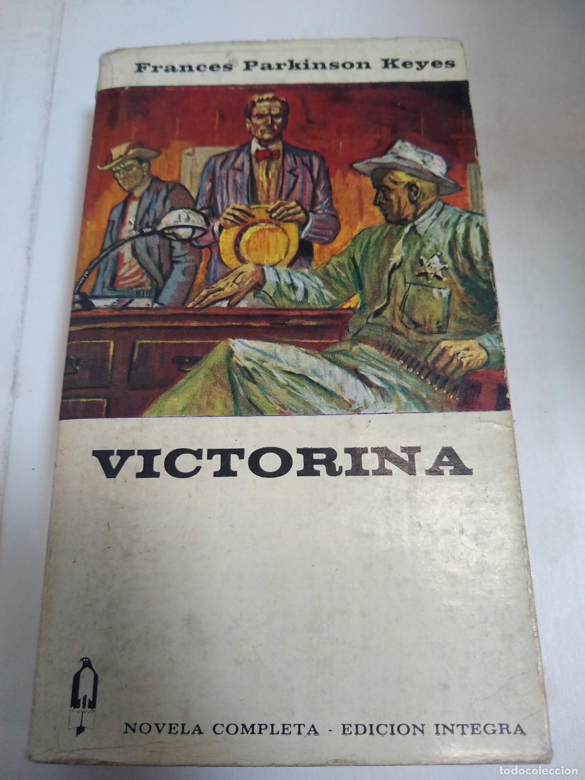 Libros: Victorina - Frances Parkinson Keyes