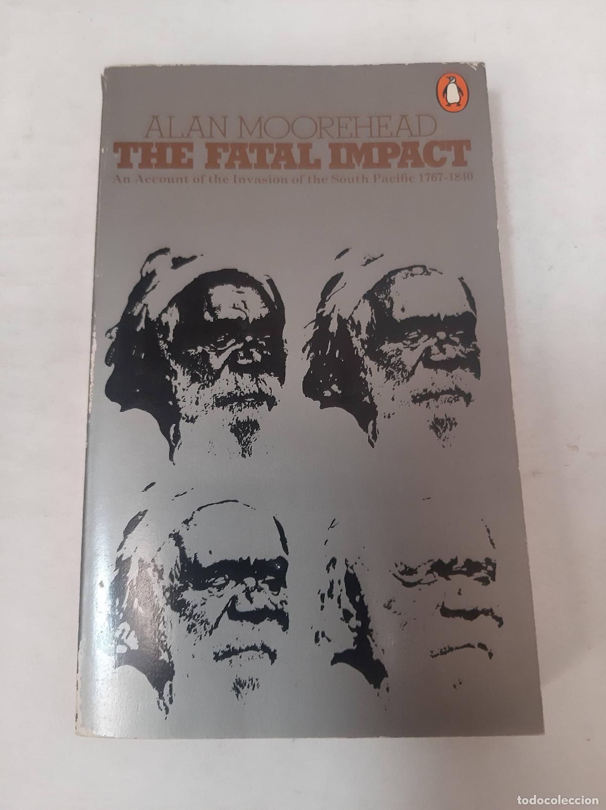 Libros: The Fatal Impact - Alan Moorehead - Foto 1