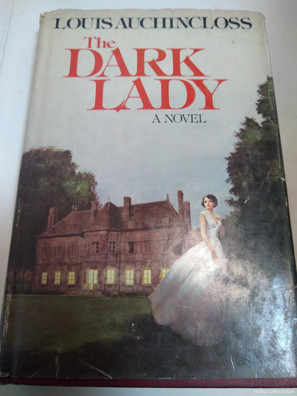 Libros: The Dark Lady - Louis Auchincloss - Foto 1