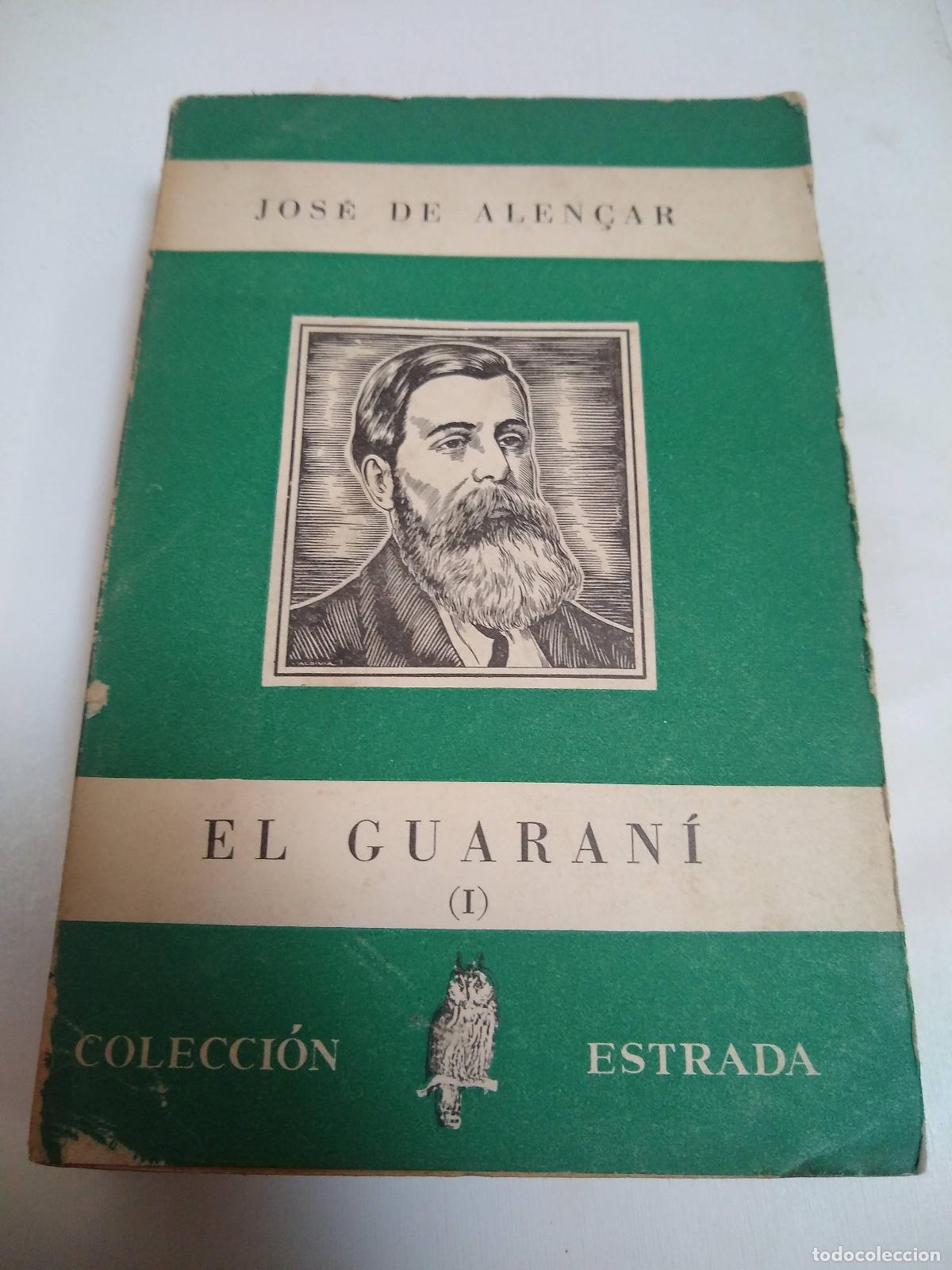 Libri di seconda mano: El Guaran&iacute; I - Jose de Alencar