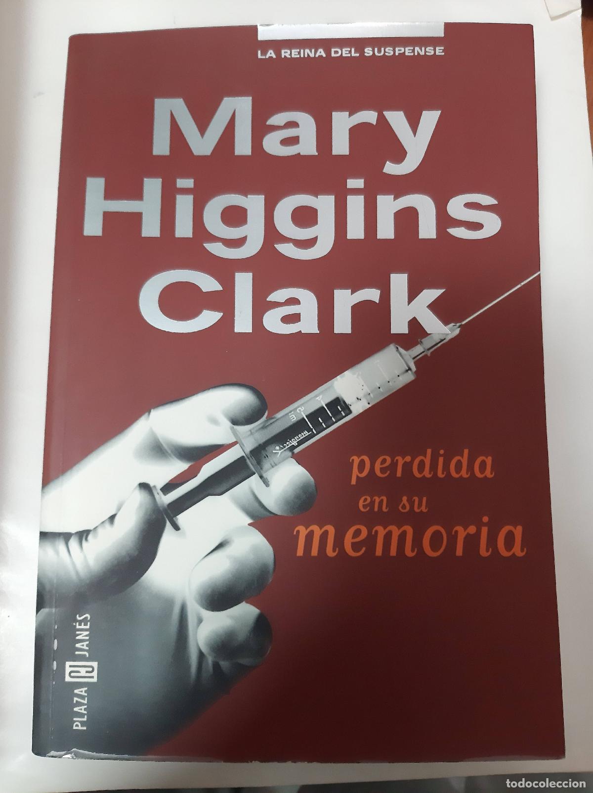 Libros: Perdida En Su Memoria - Mary Higgins Clark - Foto 1