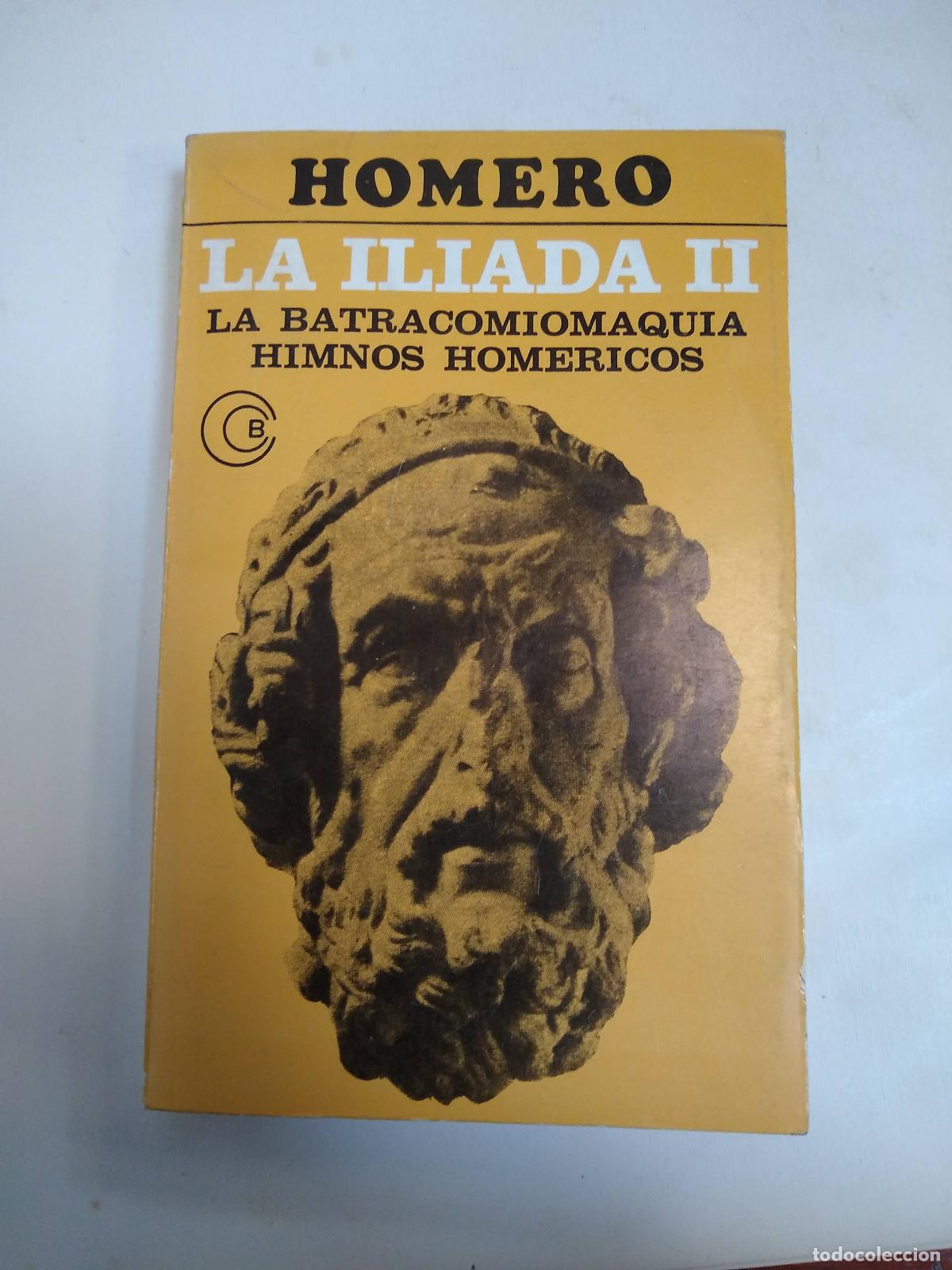 Libri di seconda mano: La Iliada Ii - Homero