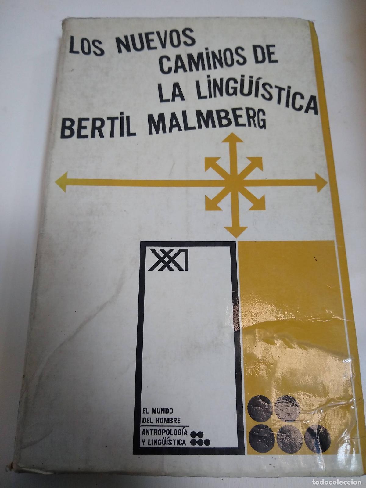 Libros: Los Nuevos Caminos De La Lingu&iacute;stica - Bertil Malmberg - Foto 1