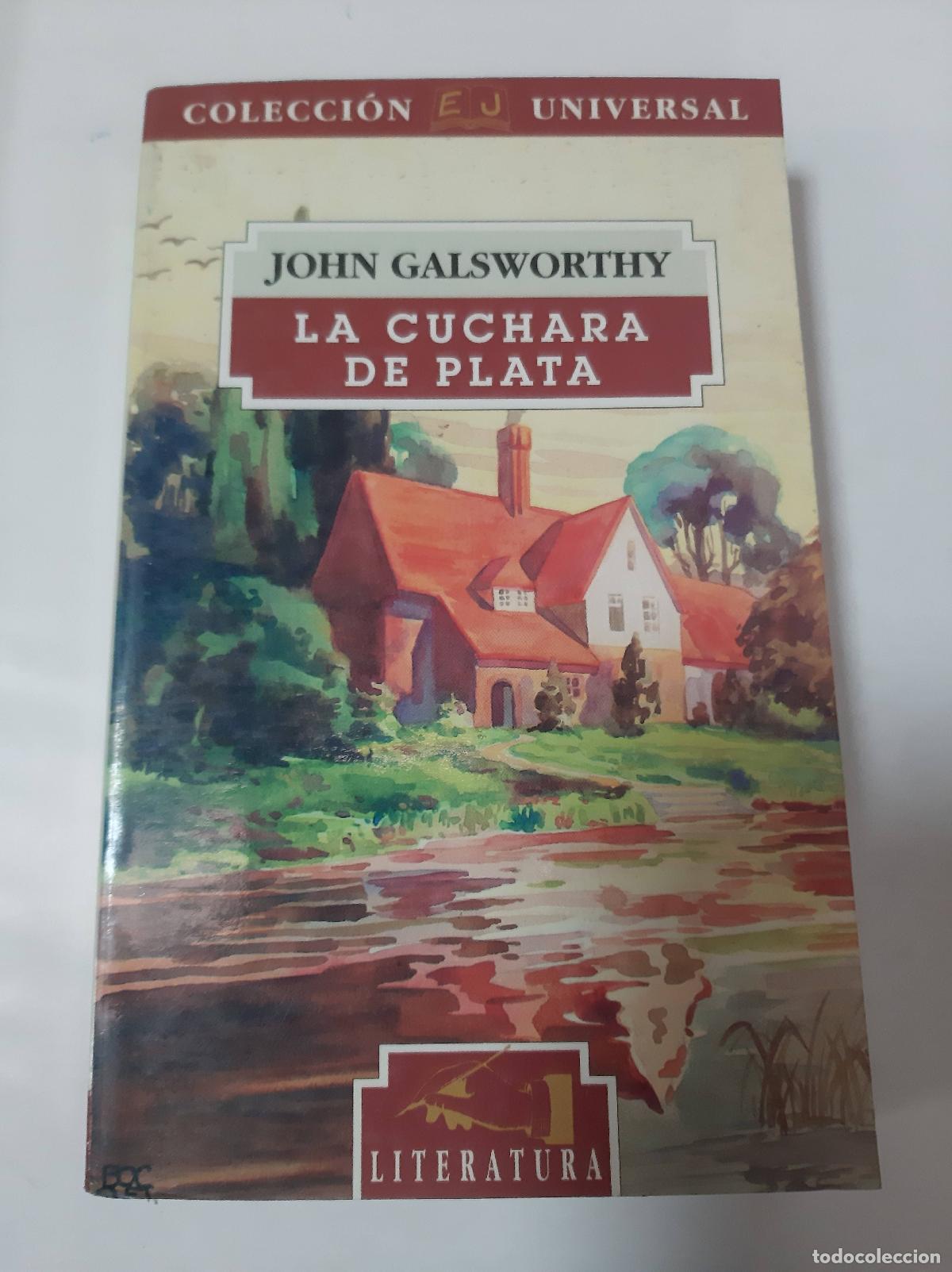 Libri di seconda mano: La Cuchara De Plata - John Galsworthy