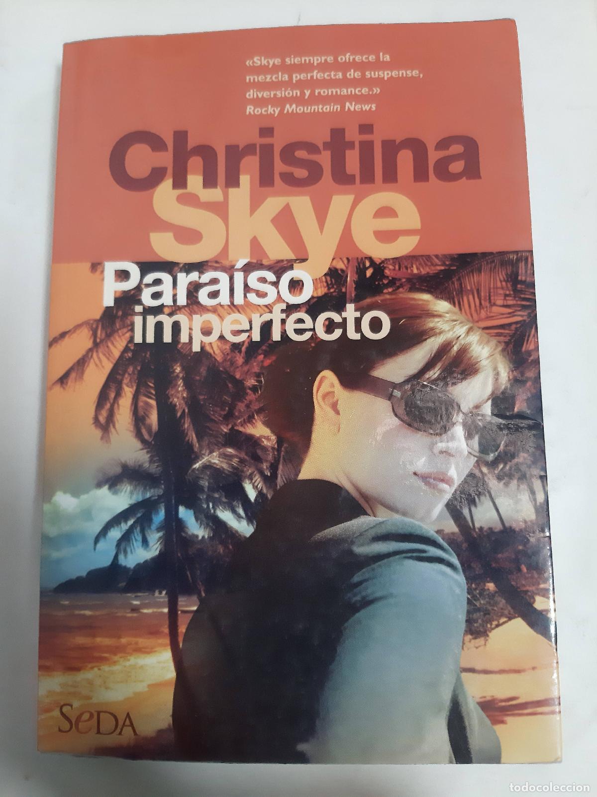 Libros: Para&iacute;so Imperfecto - Christina Skye - Foto 1