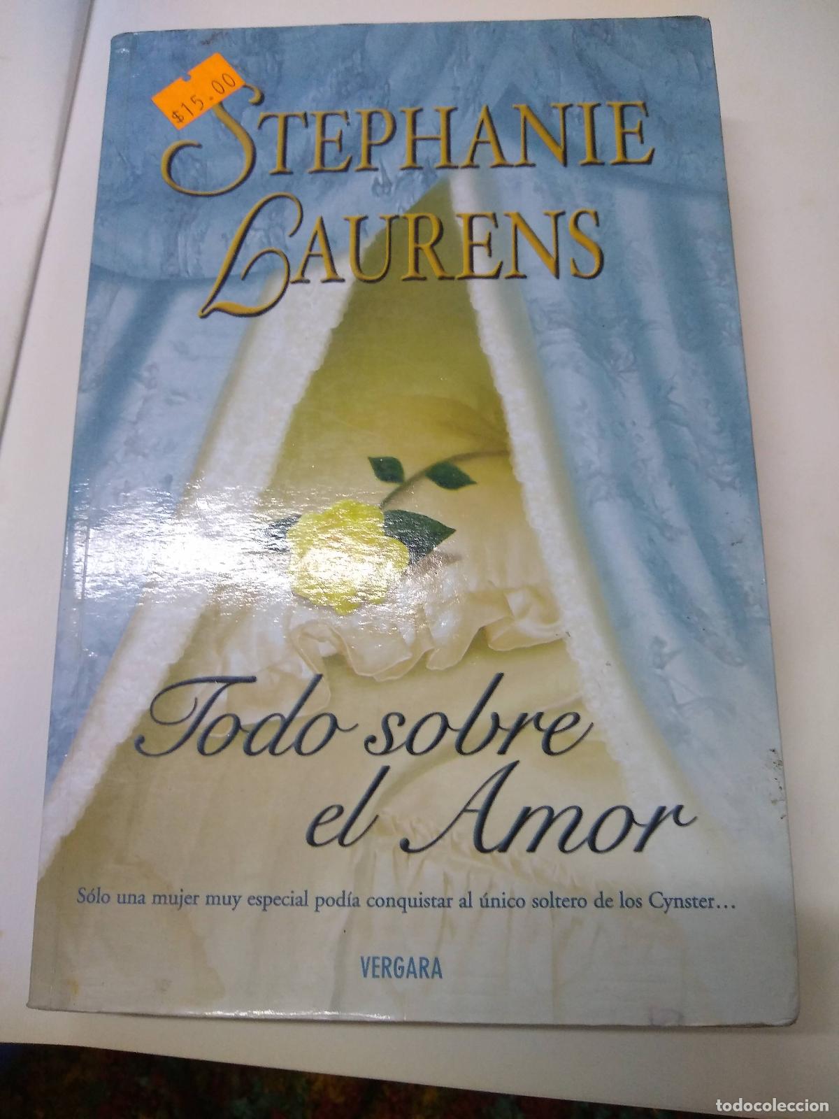 Libros: Todo Sobre El Amor - Stephanie Laurens - Foto 1