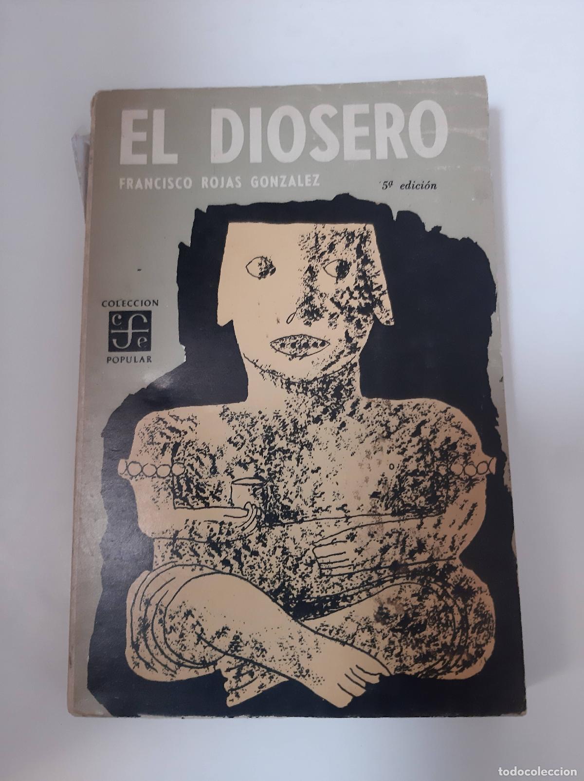 Libros: El Diosero - Francisco Rojas Gonzalez - Foto 1