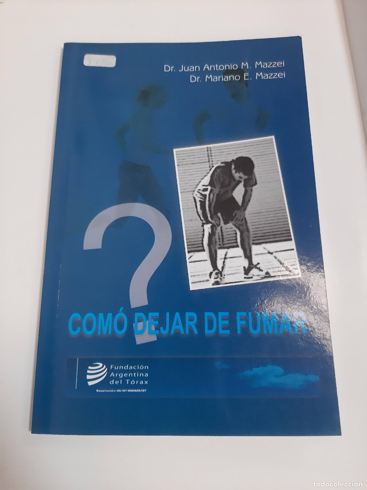 Libros: Como Dejar De Fumar - Mazzei - Mazzei - Foto 1