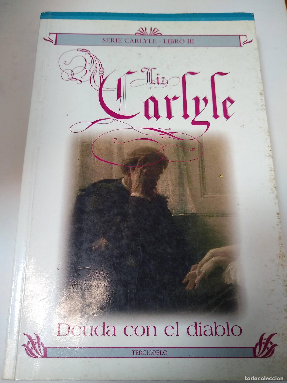 Libros: Deuda Con El Diablo - Liz Carlyle - Foto 1
