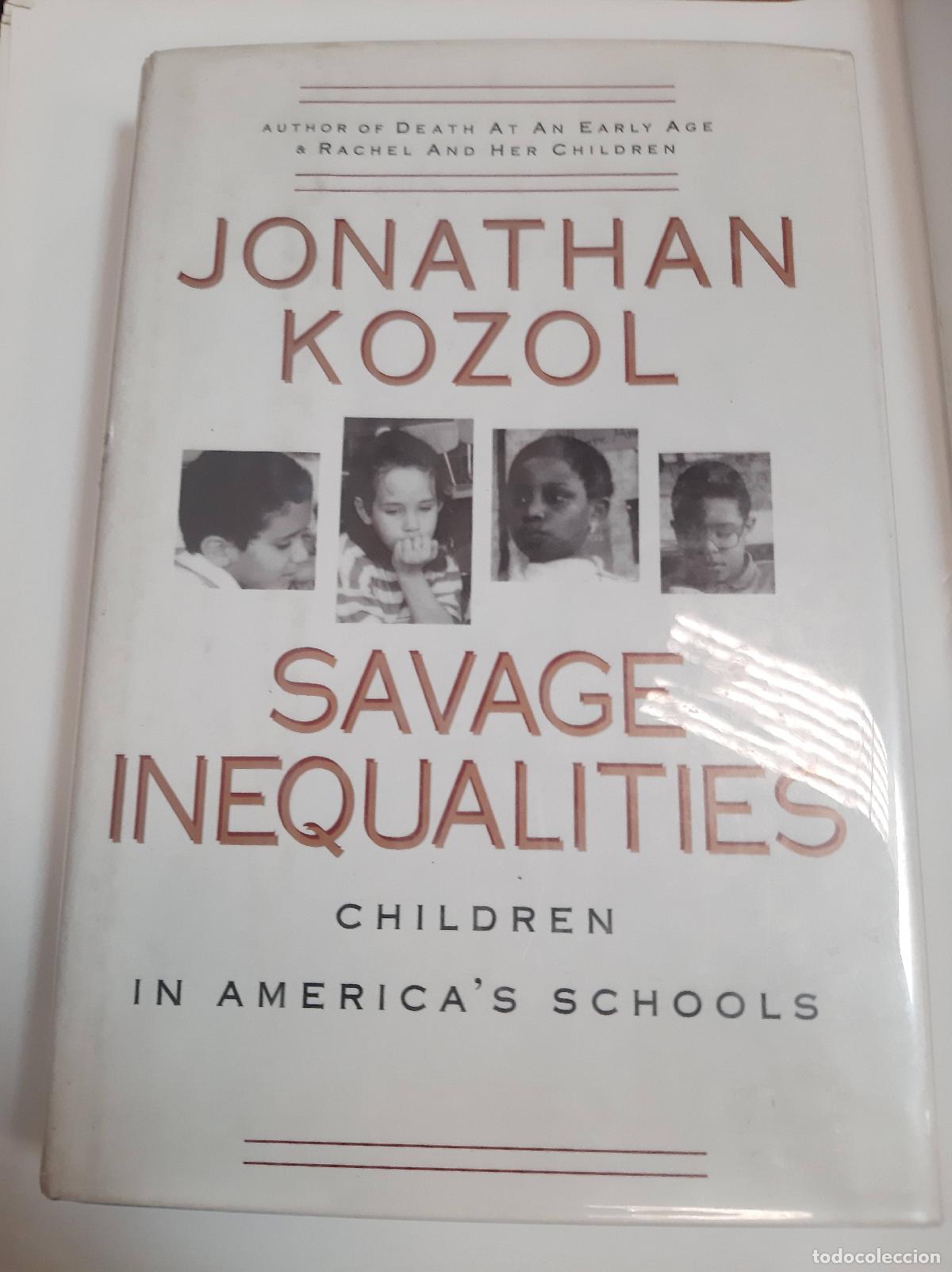 Libros: Savage Inequalities - Jonathan Kozol - Foto 1