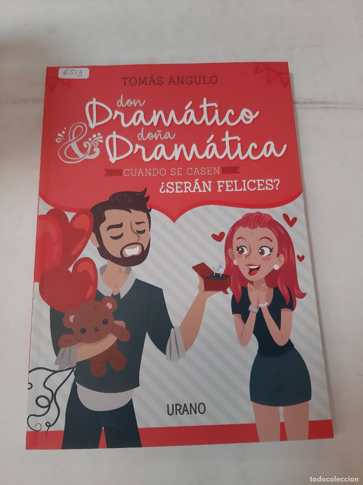 Libri di seconda mano: Don Dramatico Y Do&ntilde;a Dramatica - Tomas Angulo