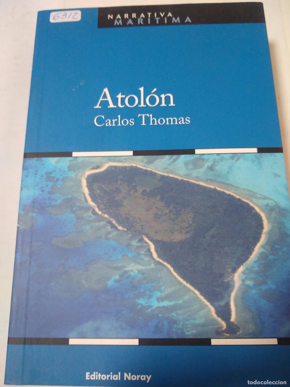Libros: Atolon - Carlos Thomas - Foto 1