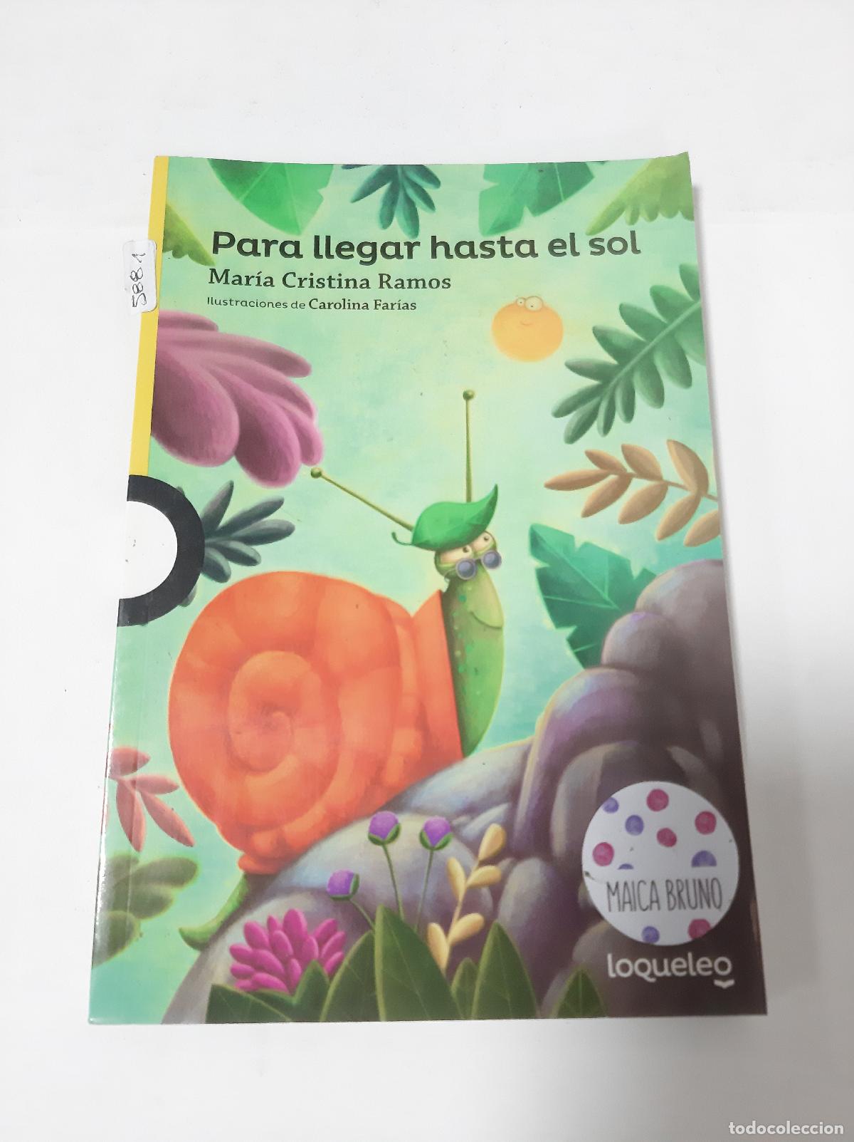 Libri di seconda mano: Para Llegar Hasta Al Sol - Maria Cristina Ramos