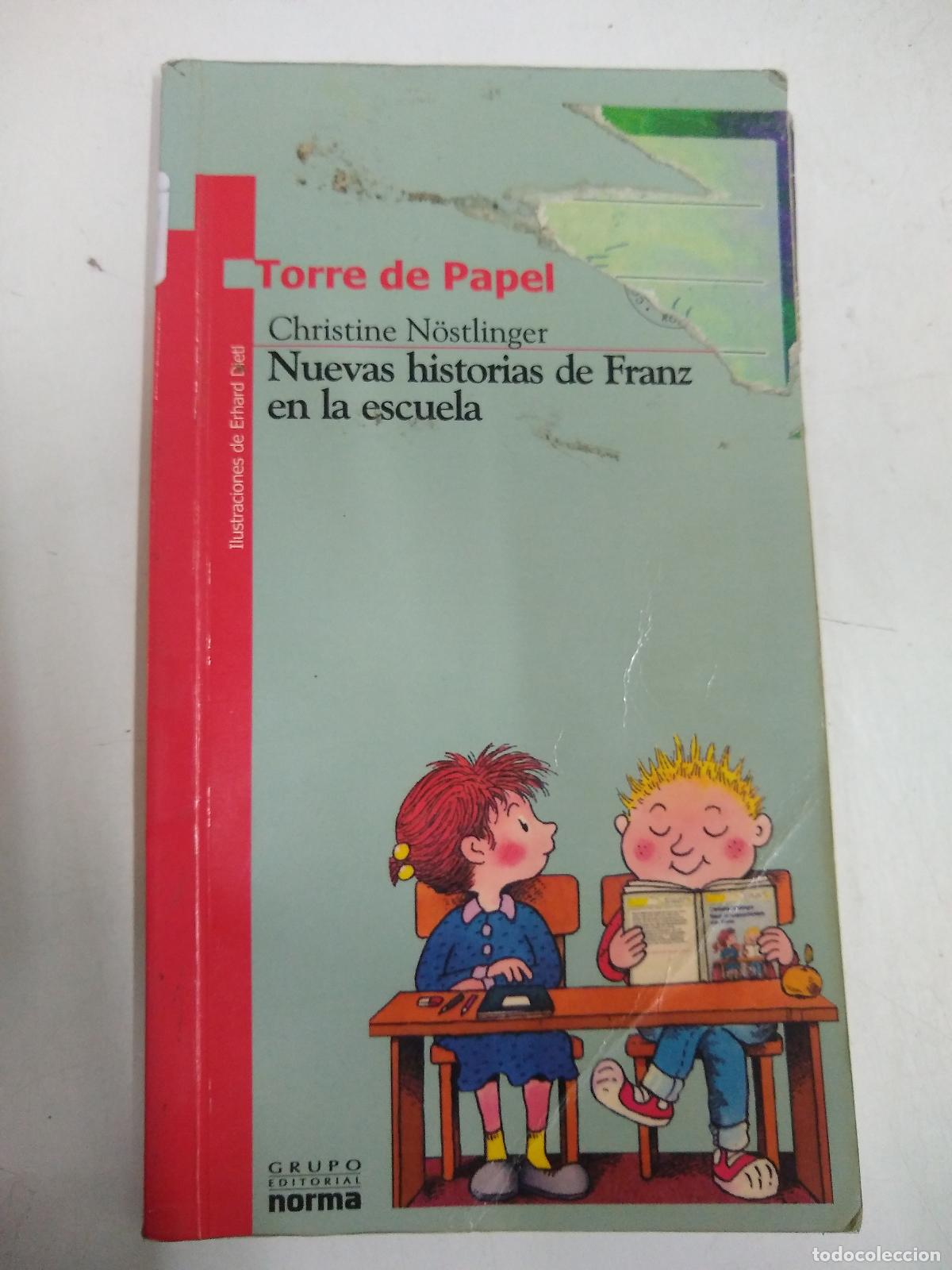 B&uuml;cher: Nuevas Historias De Franz En La Escuela - Christine Nostling