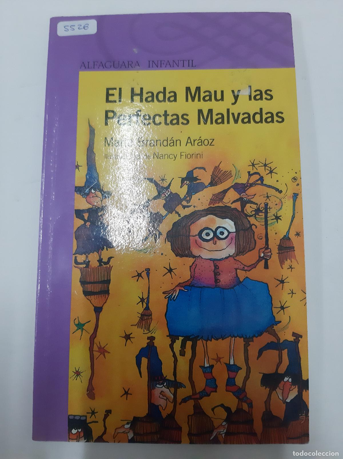 B&uuml;cher: El Hada Mau Y Las Perfectas Malvadas - Maria Brandan Araoz