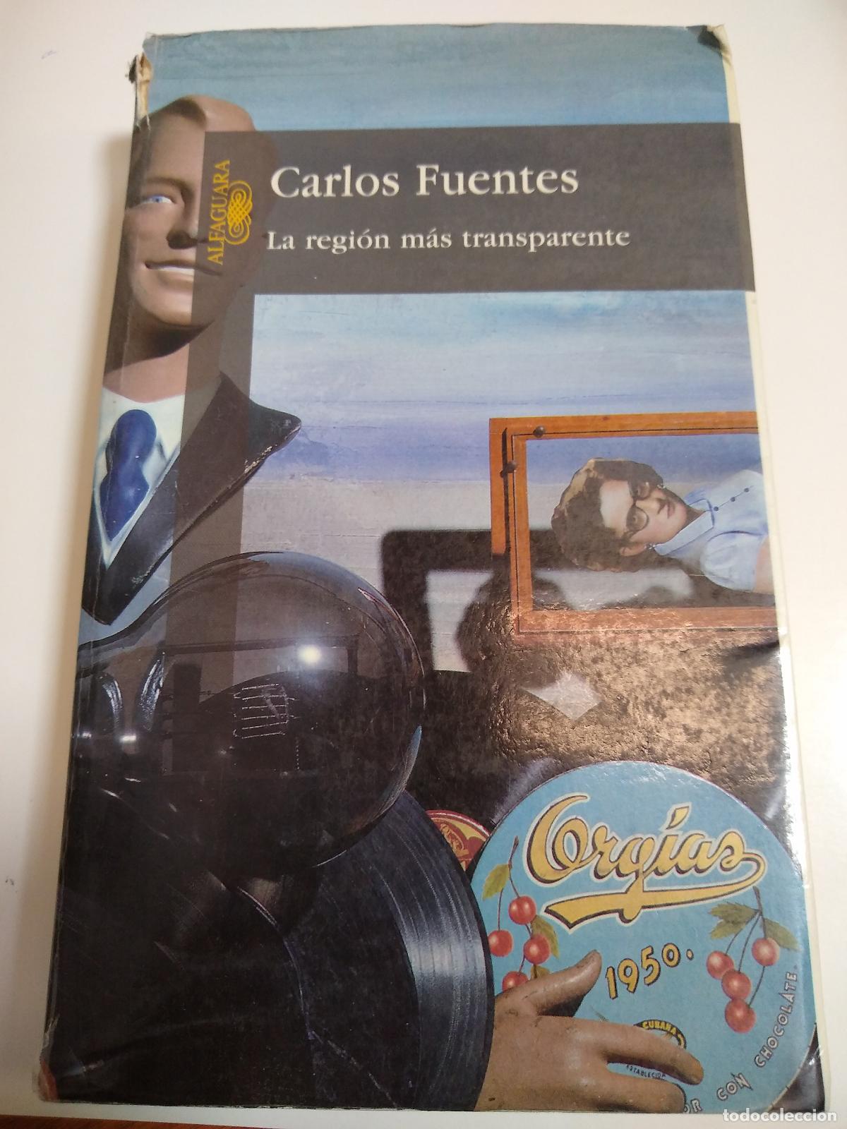 Libros: La Region Mas Transparente - Carlos Fuentes - Foto 1