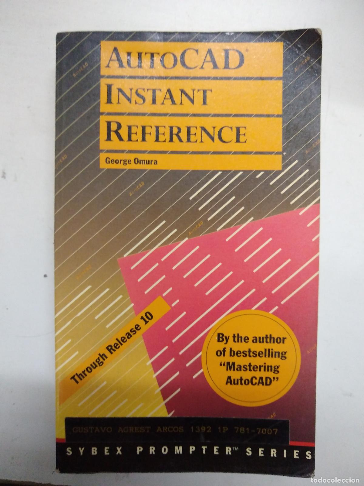 Libros: Autocad Instant Reference - George Omura - Foto 1