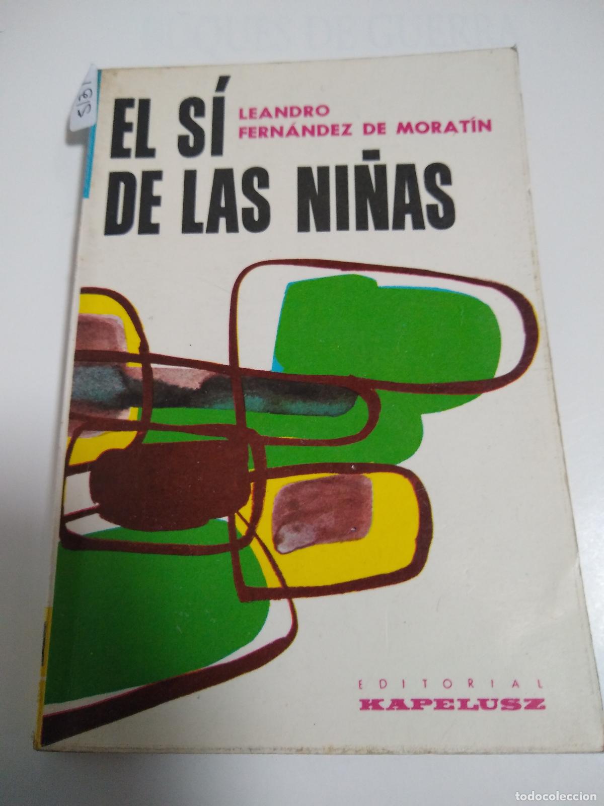 Libros: El S&iacute; De Las Ni&ntilde;as - De Morat&iacute;n - Foto 1