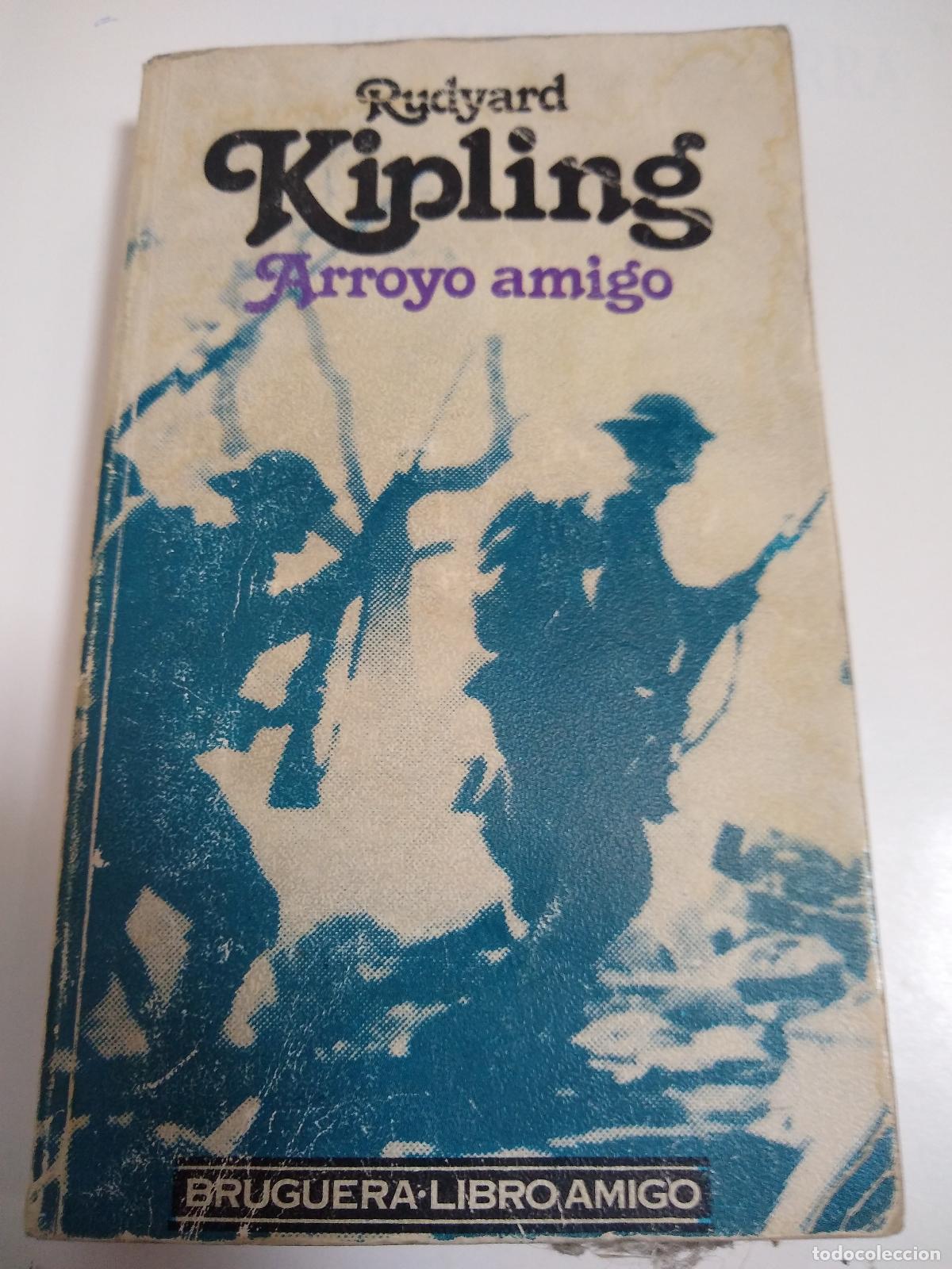 Libros: Arroyo Amigo - Rudyard Kipling - Foto 1