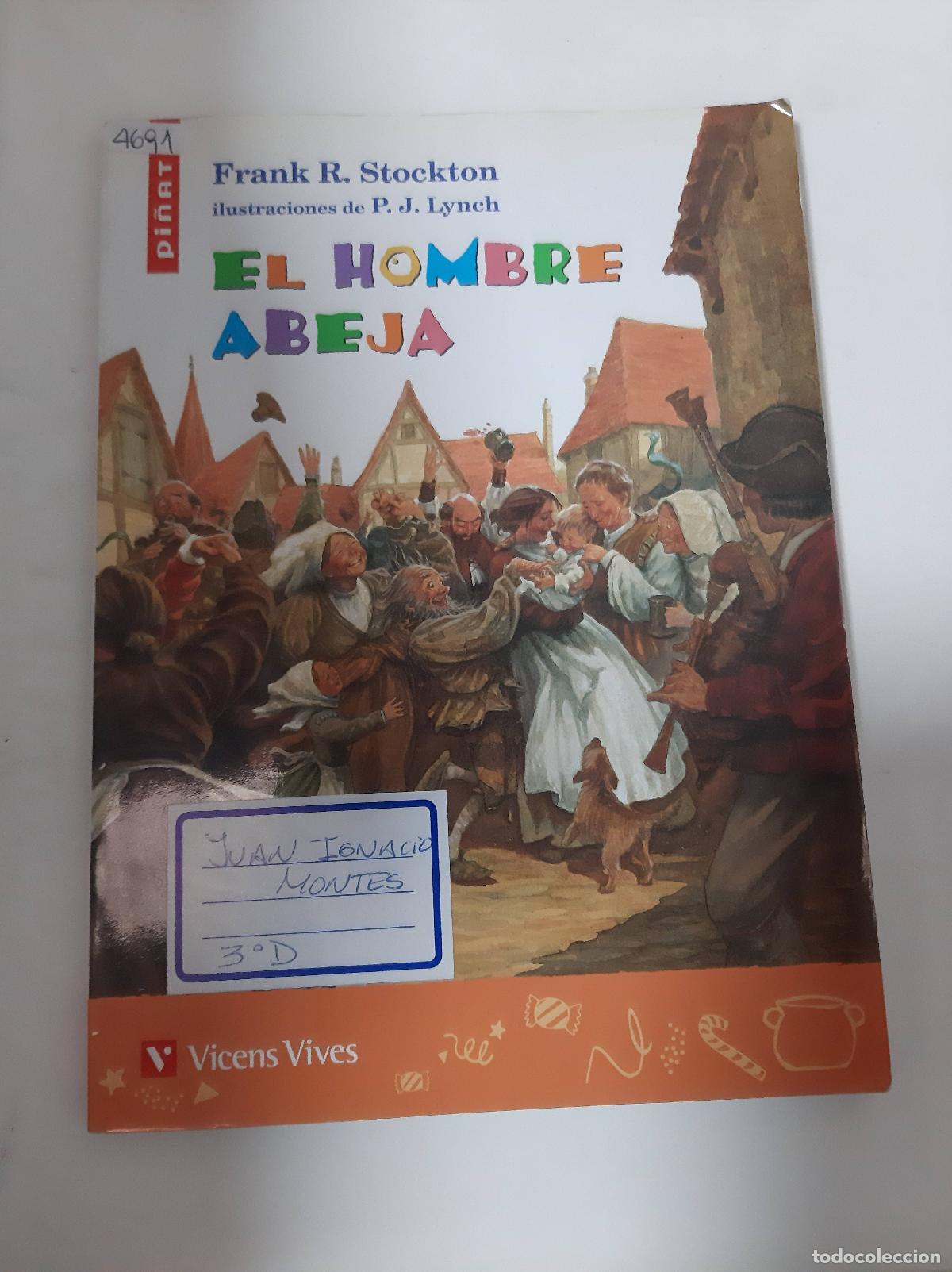 Libros: El Hombre Abeja - Frank R. Stockton - Foto 1
