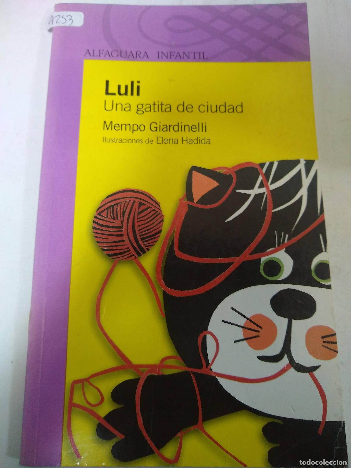 books: Luli Una Gatita De Ciudad - Mempo Giardinelli