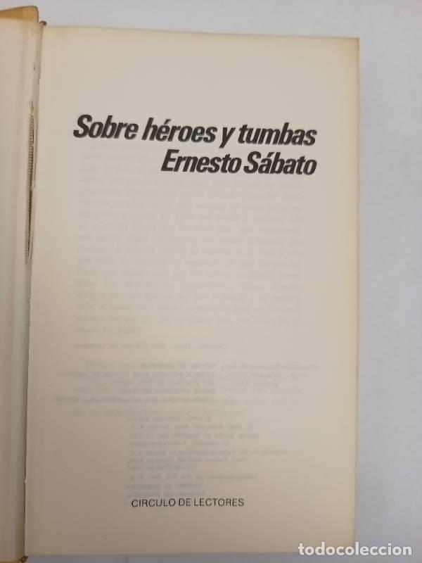 Libros: Sobre h&eacute;roes y tumbas - Ernesto S&aacute;bato - Foto 1