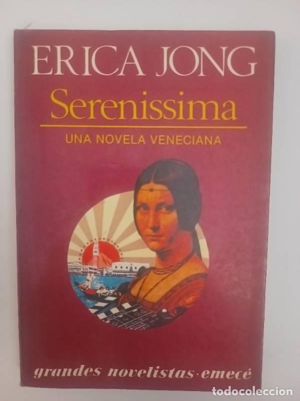 Libros: Serenissima - Erica Jong - Foto 1