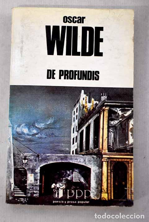Libros: De Profundis: Wilde, Oscar.- Wilde, Oscar