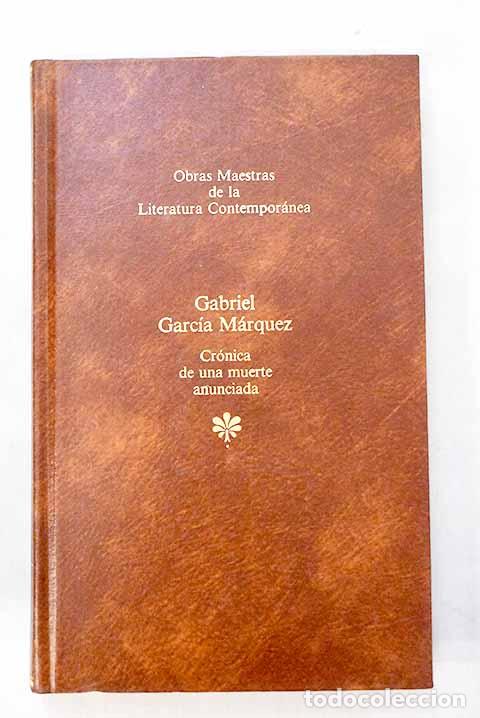 Libros: Cr&oacute;nica de una muerte anunciada.- Garc&iacute;a M&aacute;rquez, Gabriel