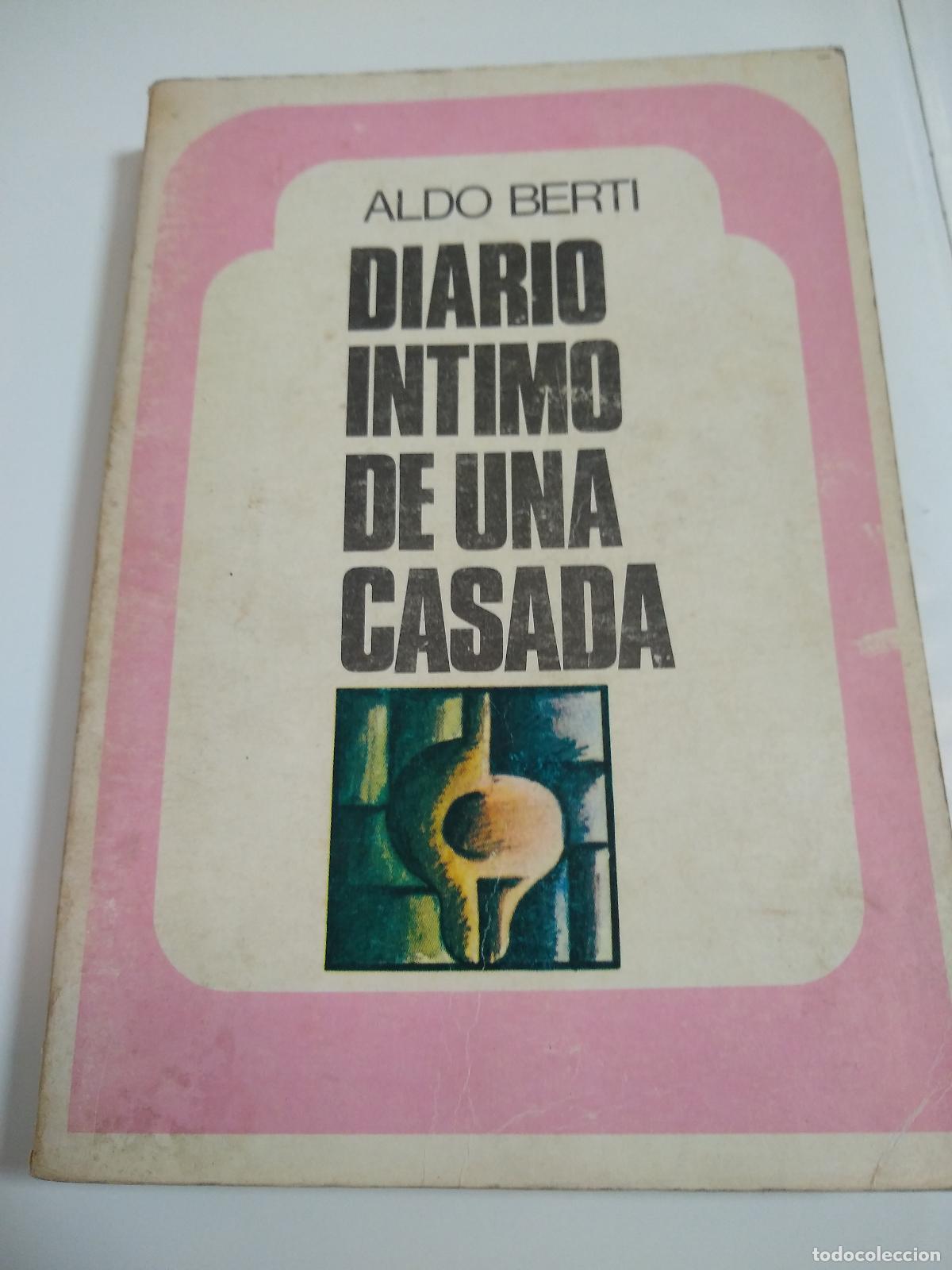Libros: Diario Intimo De Una Casada - Aldo Berti - Foto 1