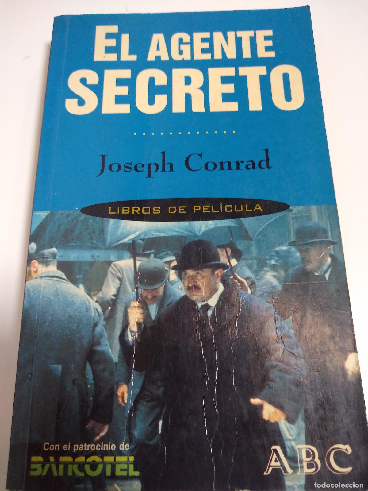 Libros: El Agente Sereto - Joseph Conrad - Foto 1