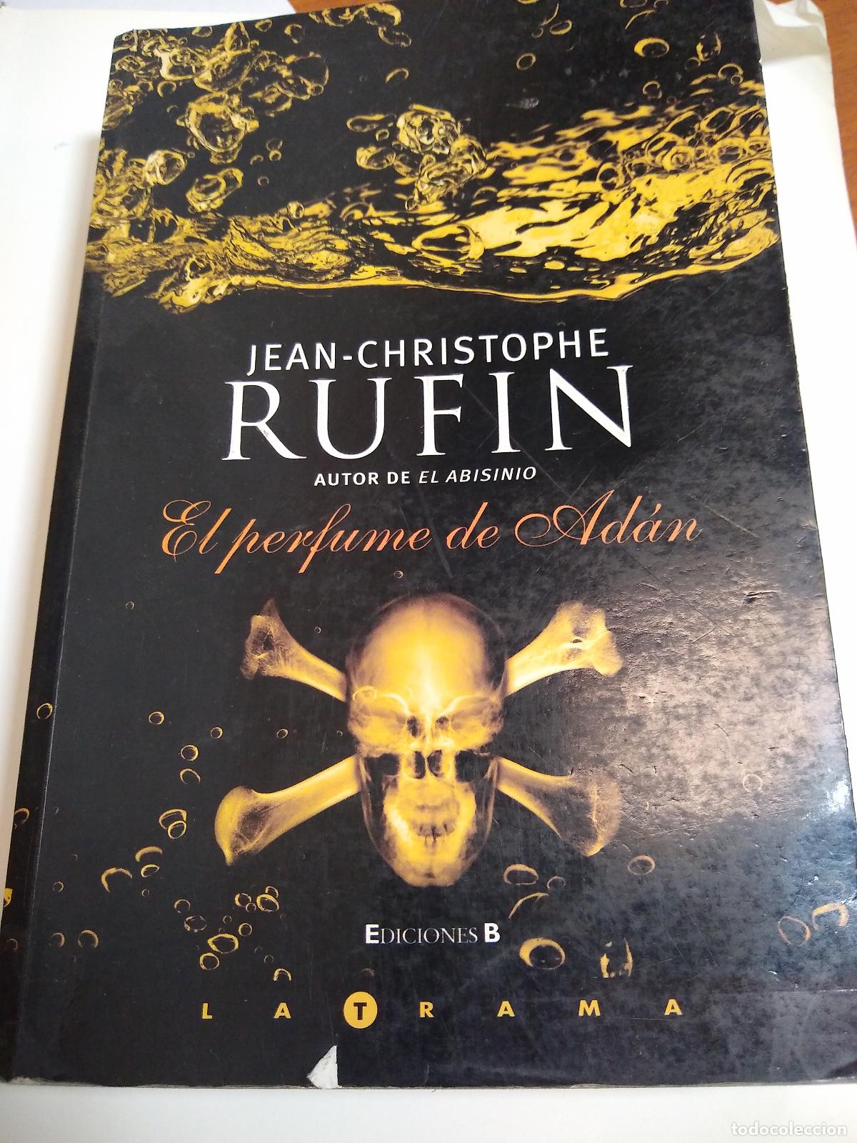 Libros: El Perfume De Ad&aacute;n - Jean - Christophe Rufin - Foto 1