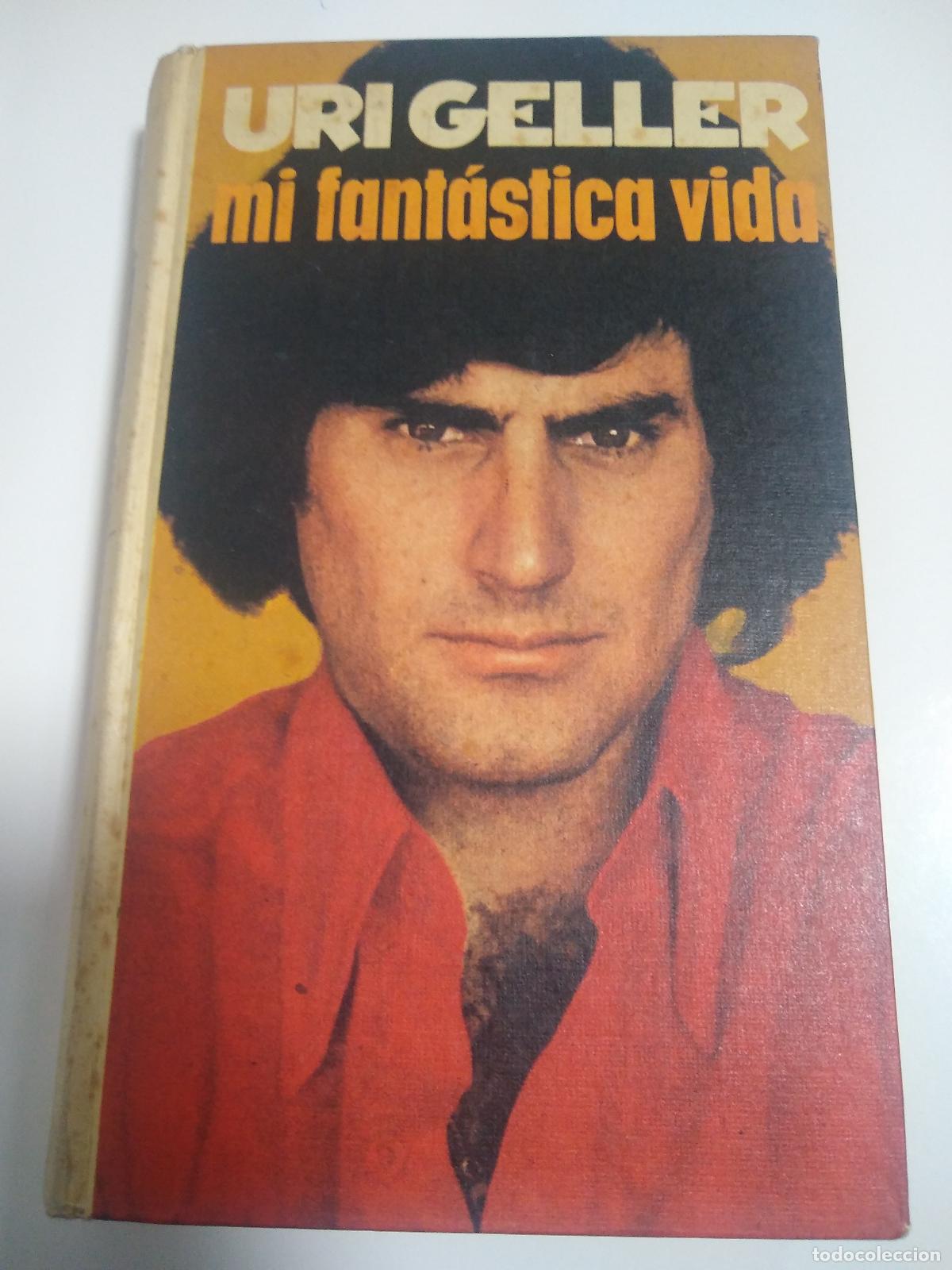 Libros: Mi Fant&aacute;stica Vida - Uri Geller - Foto 1