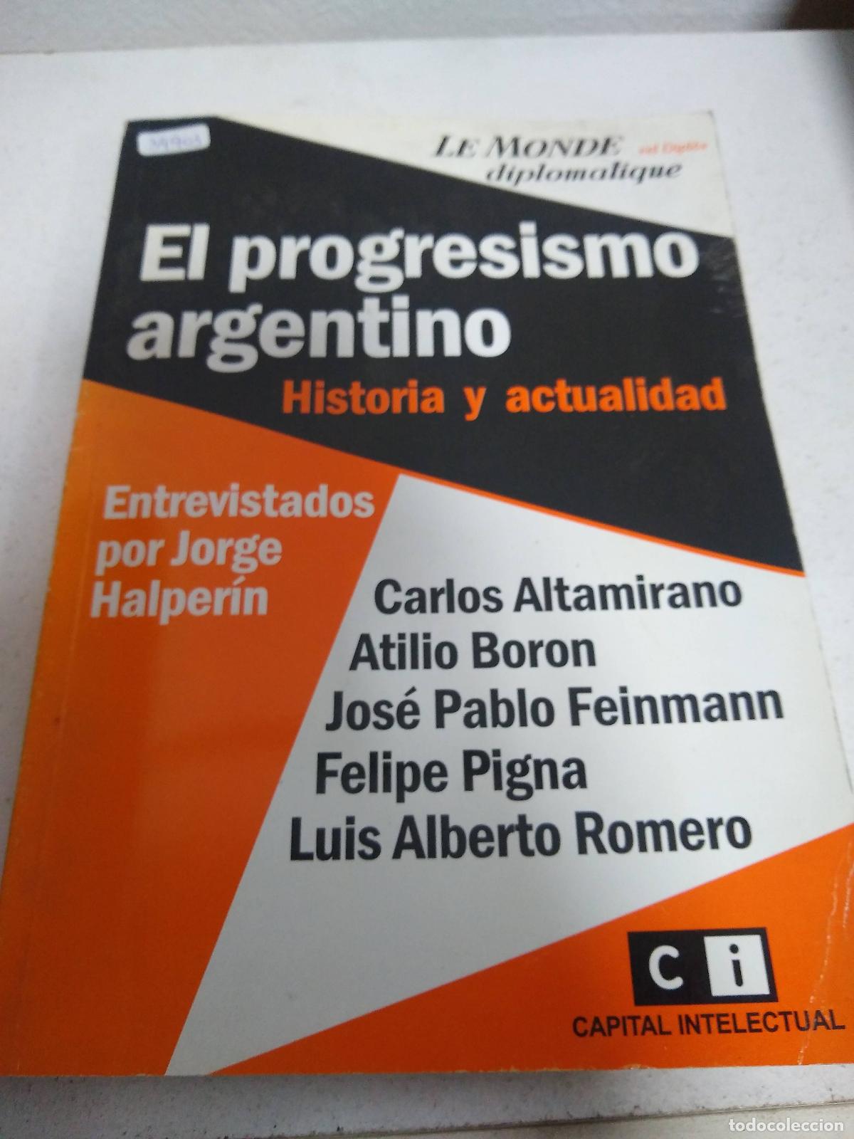 Libros: El progresismo argentino - Jorge Halperin - Foto 1