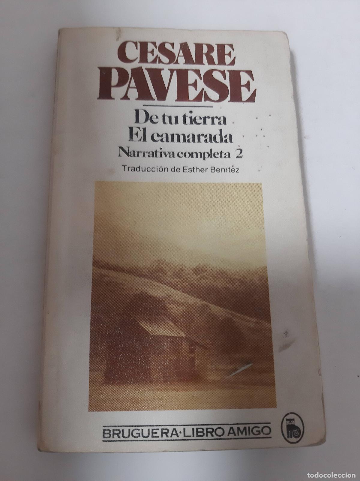 Libros: De Tu Tierra / El Camarada - Cesare Pavese - Foto 1