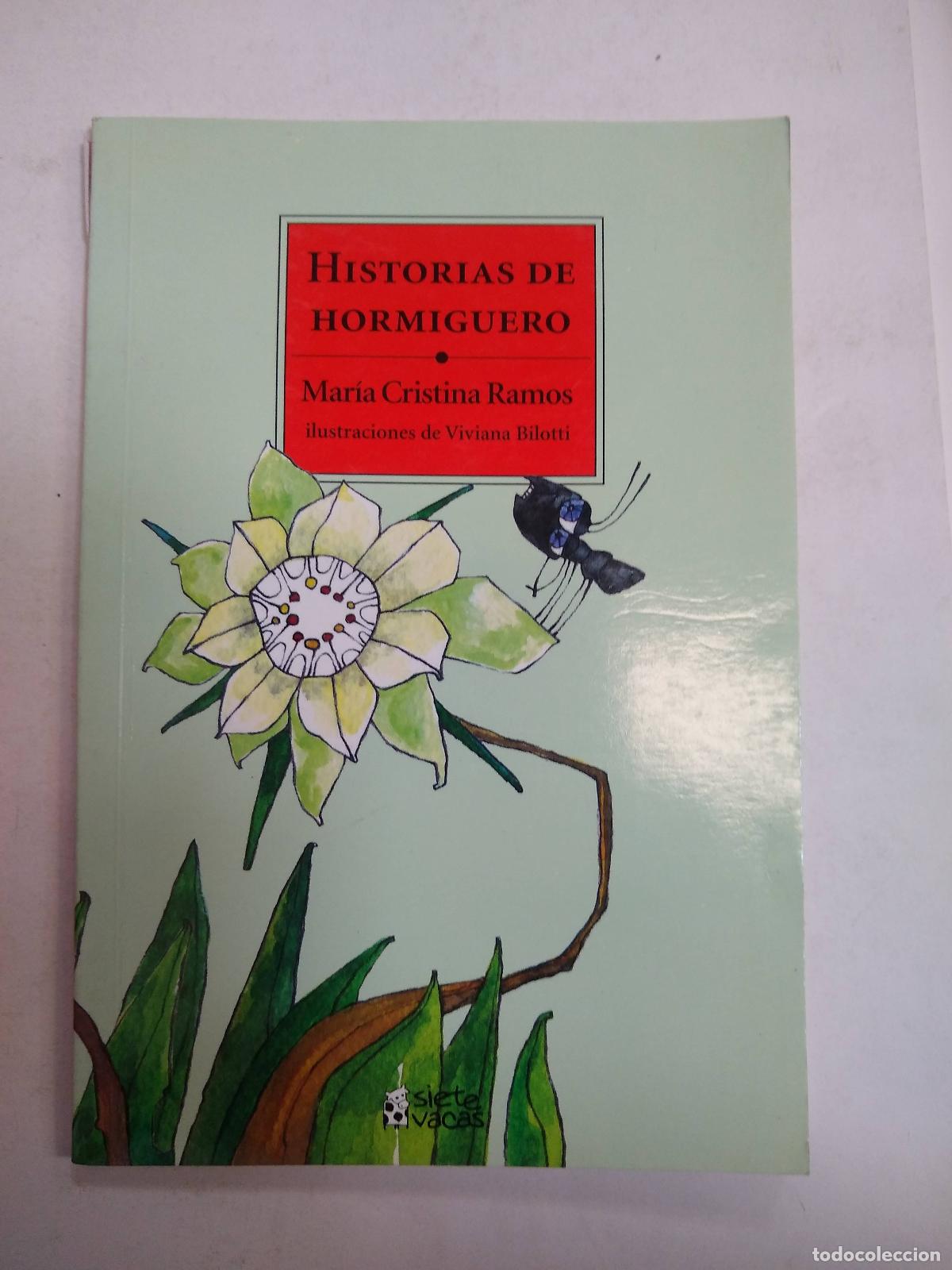 B&uuml;cher: Historias De Hormiguero - Mar&iacute;a Cristina Ramos