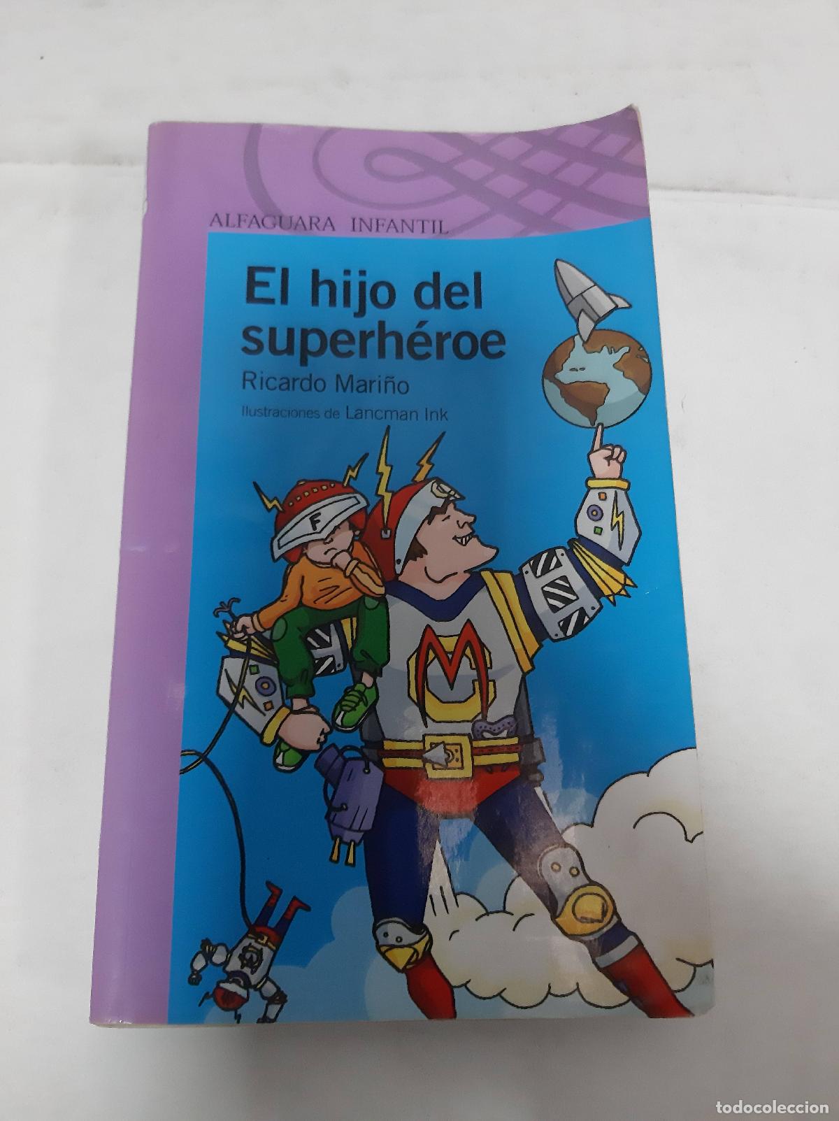 B&uuml;cher: El Hijo Del Superh&eacute;roe - Ricardo Mari&ntilde;o