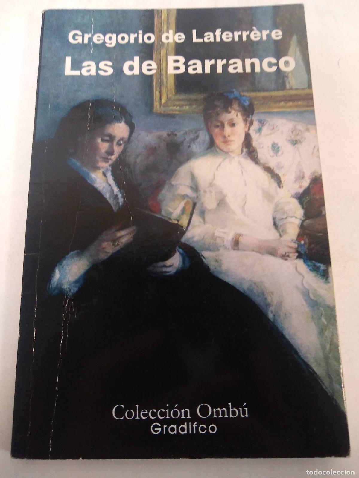 books: Las De Barranco - Gregorio De Laferr&eacute;re