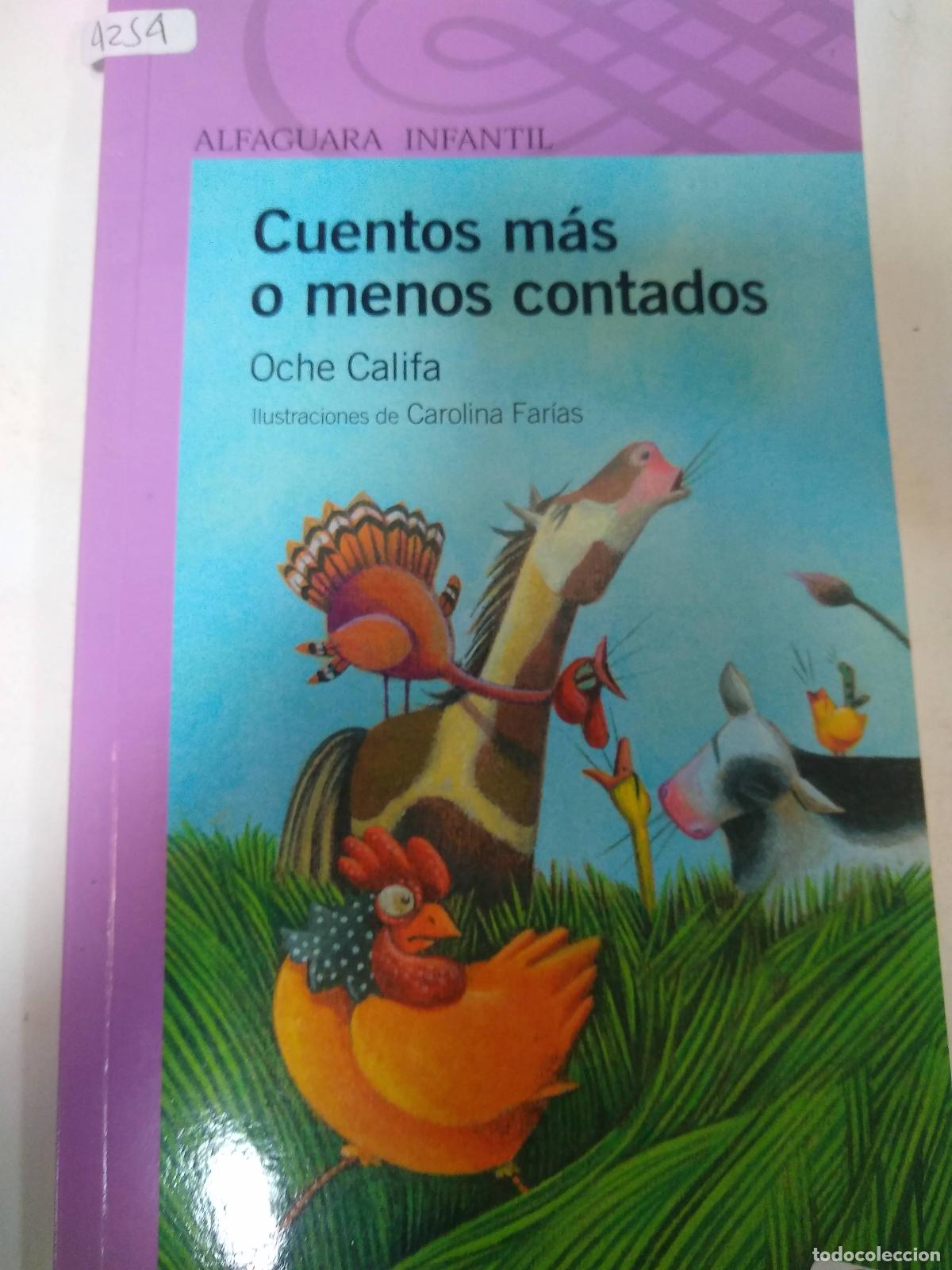 Libri di seconda mano: Cuentos M&aacute;s O Menos Contados - Oche Califa