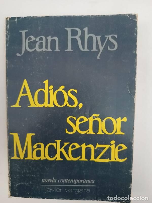 Libros: Adi&oacute;s, se&ntilde;or Mackenzie - Jean Rhys - Foto 1