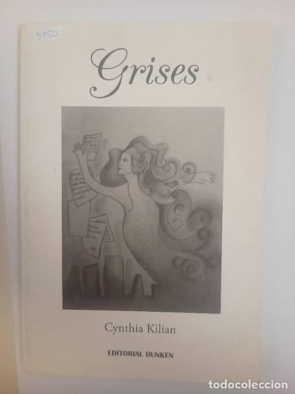 Libros: Grises - Cynthia Kilian - Foto 1